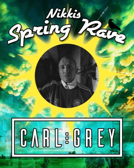 🚨 LINE-UP ANNOUNCEMENT #3 🚨

Ein bekanntes Gesicht kehrt zurück zum NIKKIS SPRING RAVE 2026:

🔥 Carl Grey 🔥

Carl Grey ist ein leidenschaftlicher DJ aus Saarbrücken, der sich voll und ganz der Underground-Szene verschrieben hat. 🌒
Wer schon einmal dabei war, weiß: Wenn Carl Grey hinter den Decks steht, bleibt der Dancefloor garantiert nicht still.

Wir freuen uns, ihn erneut bei uns begrüßen zu dürfen.
Und das Line-Up wächst weiter… 👀

🎟 Tickets:
nikkis-raves.de/tickets