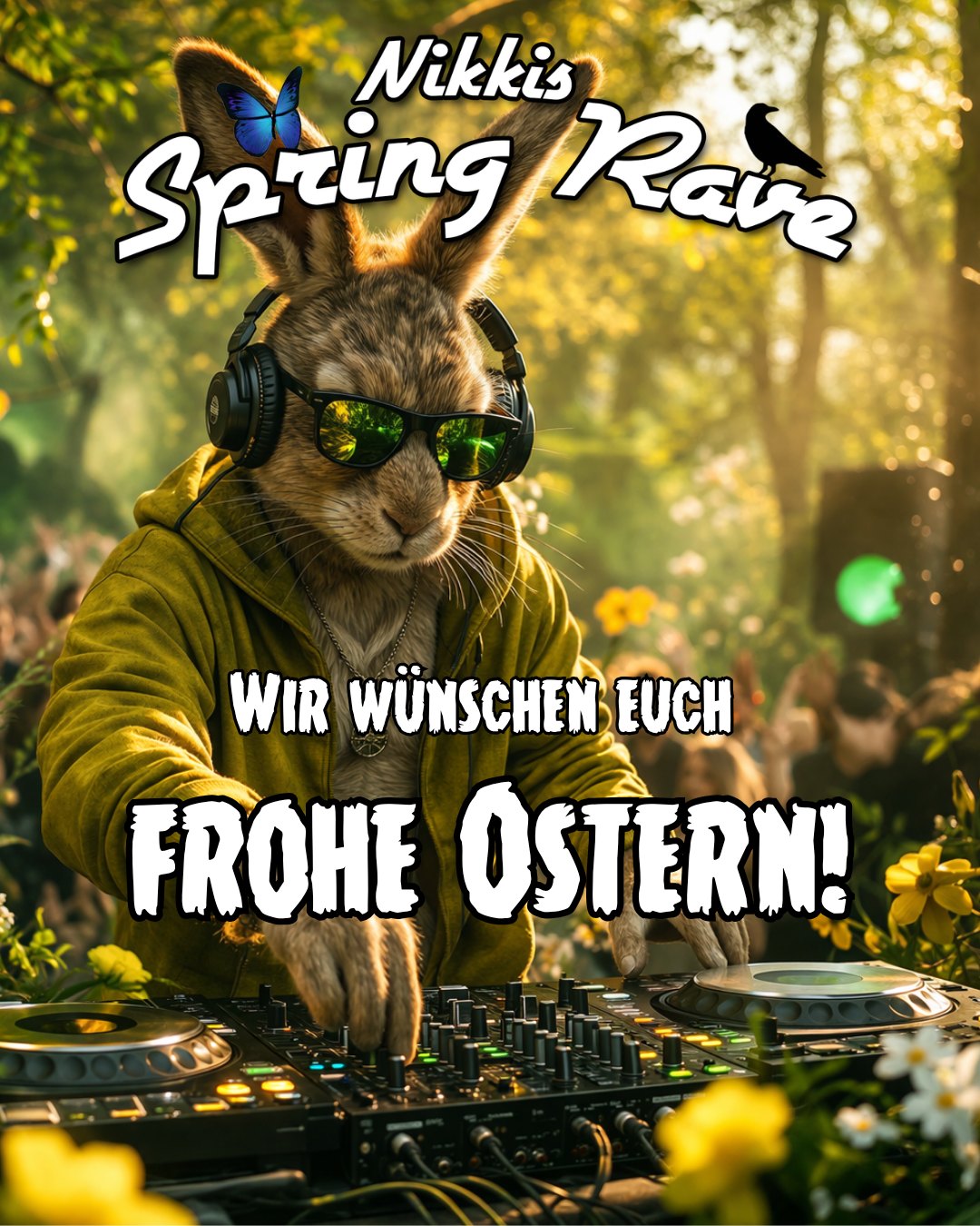 🐣💜 Frohe Ostern, Rave Family! 💜🐣

Wir hoffen, ihr genießt die Feiertage, gutes Essen und ein bisschen Sonne. ☀️

Während ihr Eier sucht, planen wir im Hintergrund schon fleißig weiter am NIKKIS SPRING RAVE 2026… und glaubt uns: Das wird dieses Jahr alles andere als gewöhnlich. 🔥

Also, gönnt euch die Ruhe –
denn am 11.04. wird wieder komplett eskaliert. 🎧💥

🎟️ Tickets unter: nikkis-raves.de/tickets

Frohe Ostern euch allen! 💜